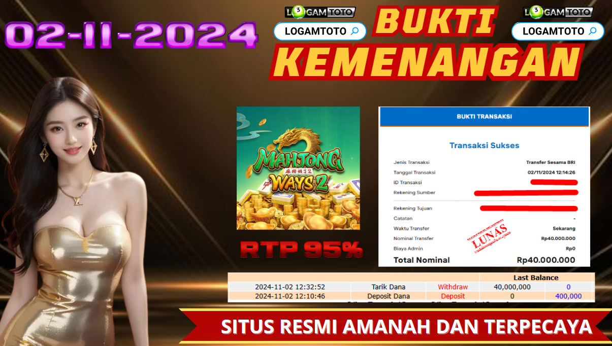 SELAMAT KEPADA MEMBER SETIA LOGAMTOTO BERHASIL JACKPOT DI PERMAINAN SLOT MAHJONG WAYS 2